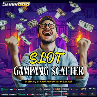 SITUS SLOT GAMPANG SCATTER SERBA888